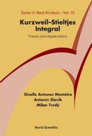 现货Kurzweil-Stieltjes Integral: Theory and Applications[9789814641777]