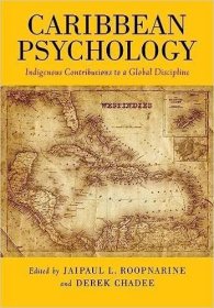 现货Caribbean Psychology: Indigenous Contributions to a Global Discipline[9781433820649]