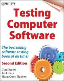 TESTING COMPUTER SOFTWARE 2ND EDITION