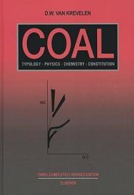 现货Coal: Typology - Physics - Chemistry - Constitution (Completely Revised)[9780444895868]