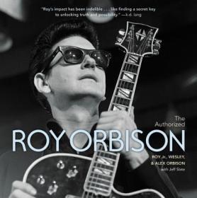 现货The Authorized Roy Orbison[9781478976547]