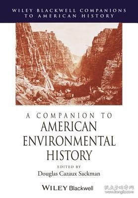 现货A Companion to American Environmental History[9781118791417]