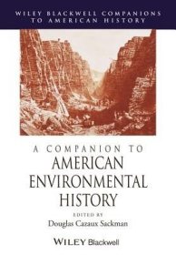 现货A Companion to American Environmental History[9781118791417]