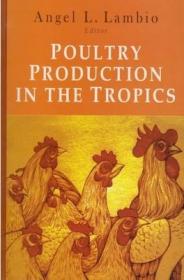 现货Poultry Production in the Tropics[9789715426312]