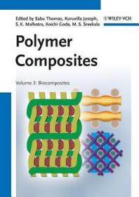 现货 Polymer Composites Volume 3 [9783527329809]