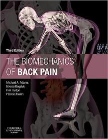 现货The Biomechanics of Back Pain (Revised)[9780702043130]