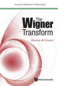 现货The Wigner Transform[9781786343093]