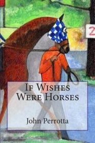 现货If Wishes Were Horses[9781514384862]