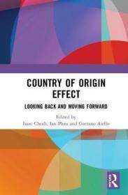现货Country of Origin Effect: Looking Back and Moving Forward[9780367201883]