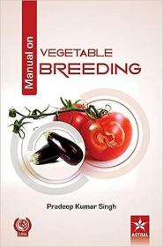 现货Manual on Vegetable Breeding[9789351243014]