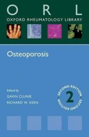 现货 Osteoporosis (Oxford Rheumatology Library) [9780198713340]