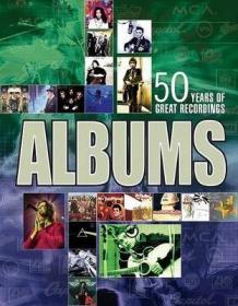 现货Albums: The Stories Behind 50 Years of Great Recordings[9781592232956]