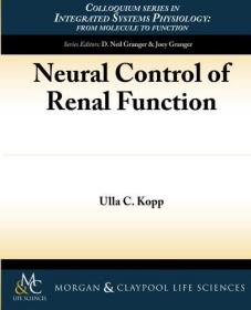 现货Neural Control of Renal Function[9781615042319]