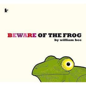 现货Beware of the Frog[9781406319316]