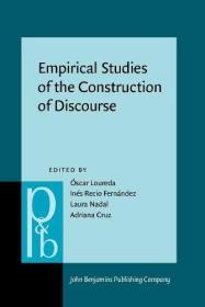 现货Empirical Studies of the Construction of Discourse[9789027203472]