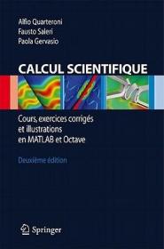 现货Calcul Scientifique: Cours, Exercices Corrigés Et Illustrations En MATLAB Et Octave[9788847016750]