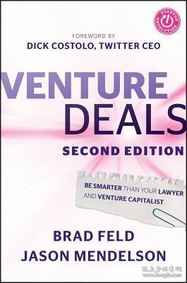 现货Venture Deals: Be Smarter Than Your Lawyer and Venture Capitalist[9781118443613]