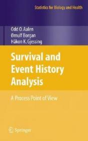 现货Survival and Event History Analysis: A Process Point of View (2008) (Statistics for Biology and Health)[9780387202877]