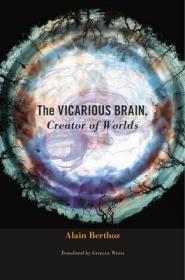 现货 Vicarious Brain, Creator Of Worlds [9780674088955]