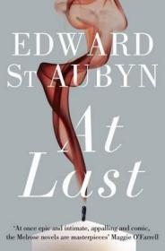 现货At Last. Edward St Aubyn[9780330435925]