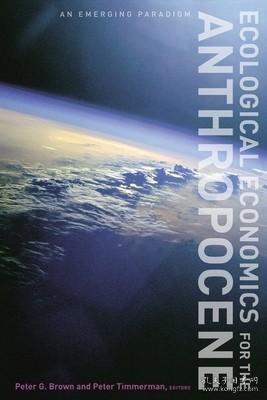 Ecological Economics for the Anthropocene  An Em