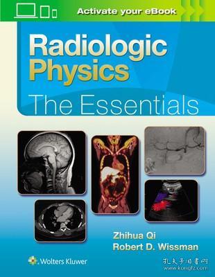 现货 Radiologic Physics: The Essentials (Essentials)[9781496386298]