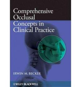 现货 Comprehensive Occlusal Concepts in Clinical Practice[9780813805849]