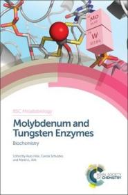 现货 Molybdenum And Tungsten Enzymes (Rsc Metallobiology) [9781782620891]