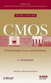 CMOS Circuit Design, Layout, and Simulation, 3rd Edition：Circuit Desing, Layout and Simulation