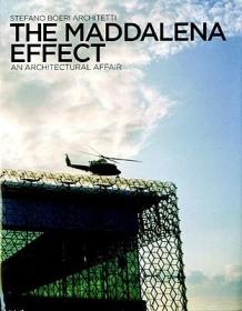 现货 The Maddalena Effect: An Architectural Affair[9780847835164]