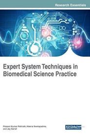 现货Expert System Techniques in Biomedical Science Practice[9781522551492]