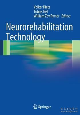 现货 Neurorehabilitation Technology (2012)[9781447122760]