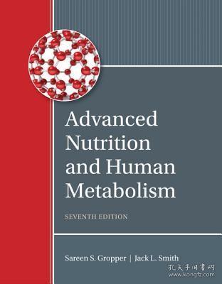 现货 Advanced Nutrition And Human Metabolism [9781305627857]