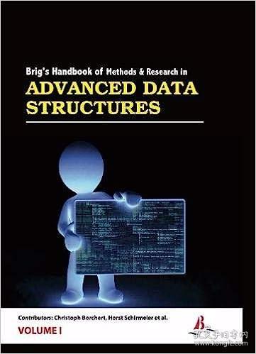 现货Brig"s Handbook of Methods & Research in Advanced Data Structures[9781788350198]