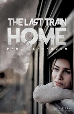 现货The Last Train Home[9781788230216]