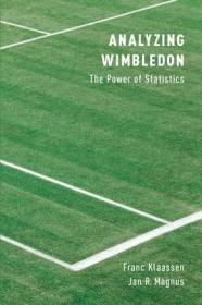 现货Analyzing Wimbledon: The Power of Statistics[9780199355969]