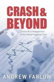 现货Crash and Beyond: Causes and Consequences of the Global Financial Crisis[9780199578016]