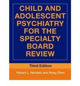 现货 Child and Adolescent Psychiatry for the Specialty Board Review[9780415955980]