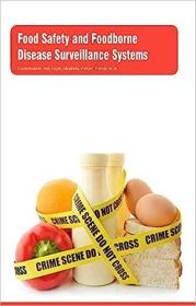 现货Food Safety and Foodborne Disease Surveillance Systems[9781785697494]