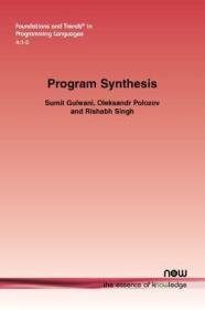 现货 Program Synthesis (Foundations and Trends(r) in Programming Languages)[9781680832921]