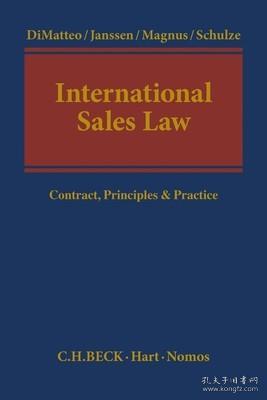 现货International Sales Law: Contract, Principles & Practice[9781509905652]