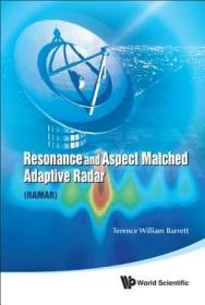 现货 Resonance and Aspect Matched Adaptive Radar (RAMAR)[9789814329897]