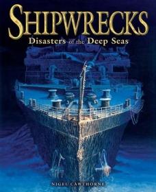 现货 Shipwrecks: Disasters of the Deep Seas[9781782123330]