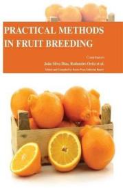 现货Practical Methods In Fruit Breeding[9781781638163]