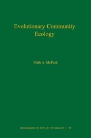现货Evolutionary Community Ecology, Volume 58[9780691088778]