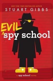 现货Evil Spy School (Spy School)[9781442494893]