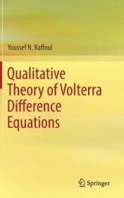 现货Qualitative Theory of Volterra Difference Equations (2018)[9783319971896]