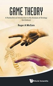 现货Game Theory: A Nontechnical Introduction to the Analysis of Strategy (3rd Edition)[9789814578875]