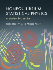 现货 Nonequilibrium Statistical Physics: A Modern Perspective [9781107049543]