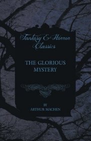 现货The Glorious Mystery[9781528704991]